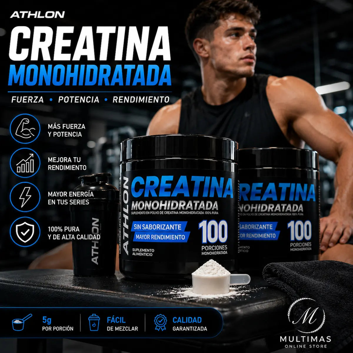 Creatina Athlon Monohidratada junto a deportista en gimnasio, destacando fuerza, potencia y rendimiento, con presentación de 100 porciones y logo de Multimas Online Store.